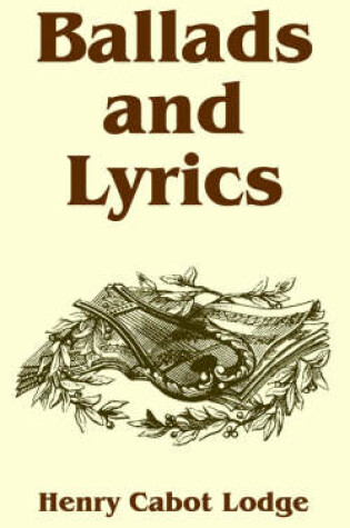 Cover of Ballads and Lyrics