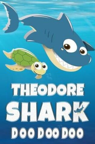 Cover of Theodore Shark Doo Doo Doo