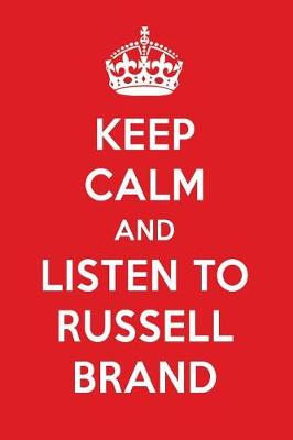 Book cover for Keep Calm and Listen to Russell Brand