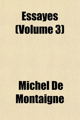 Book cover for Essayes (Volume 3)