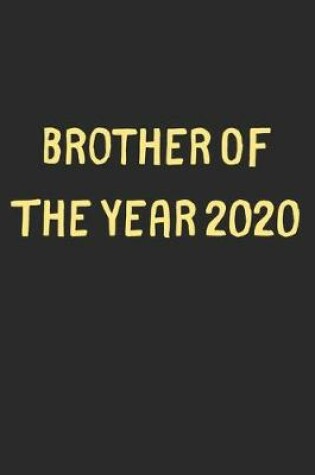 Cover of Brother Of The Year 2020