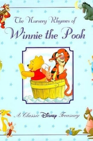 Cover of The Nursery Rhymes of Winnie the Pooh