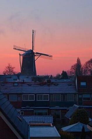 Cover of Dutch Winter Sunrise Netherlands Travel Journal