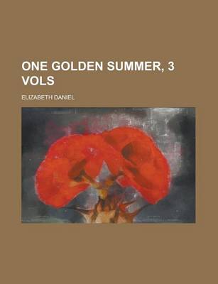 Book cover for One Golden Summer, 3 Vols