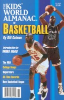 Book cover for The Kids' World Almanac of Basketball