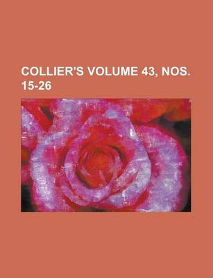 Book cover for Collier's Volume 43, Nos. 15-26