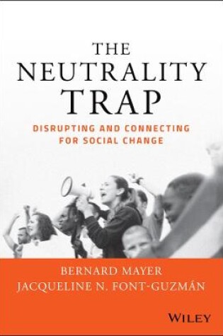 Cover of The Neutrality Trap