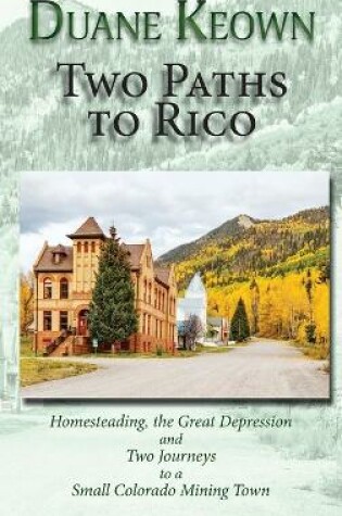 Cover of Two Paths to Rico (Hardcover)