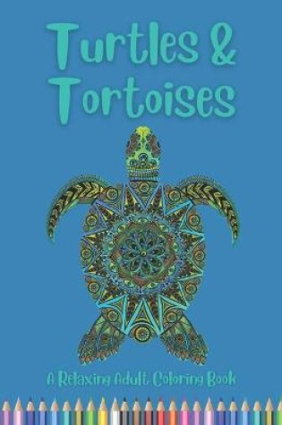 Cover of Turtles & Tortoises