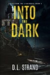 Book cover for Into the Dark