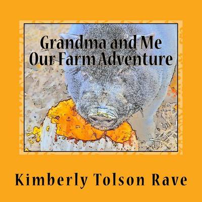 Book cover for Grandma and Me, Our Farm Adventure