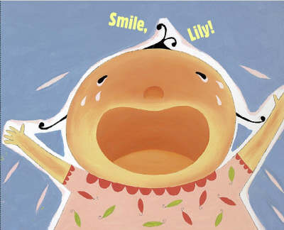 Book cover for Smile Lily!