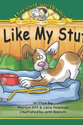 Cover of I Like My Stuff