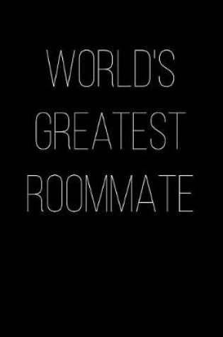 Cover of World's Greatest Roommate