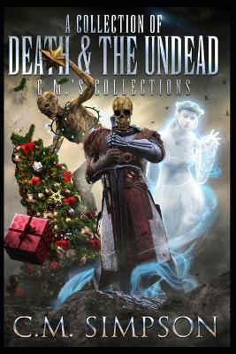 Book cover for A Collection of Death and the Undead