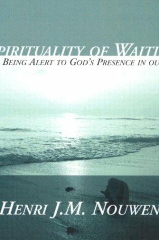Cover of A Spirituality of Waiting