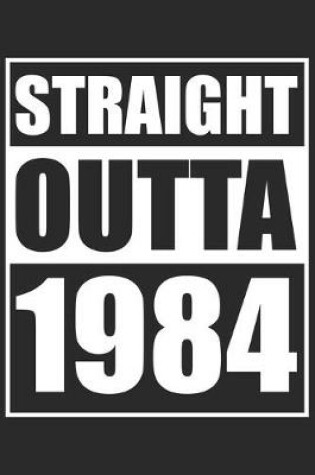 Cover of Straight Outta 1984
