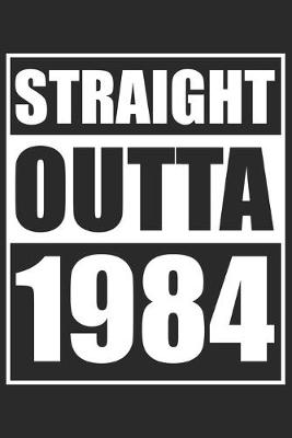 Book cover for Straight Outta 1984