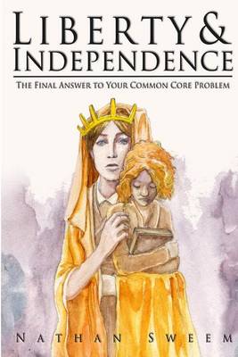 Book cover for Liberty & Independence