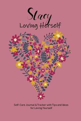 Book cover for Stacy Loving Herself