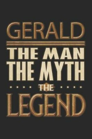 Cover of Gerald The Man The Myth The Legend