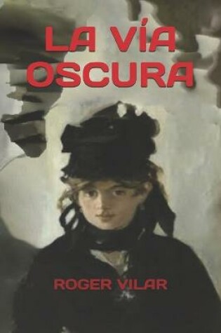 Cover of La Via Oscura