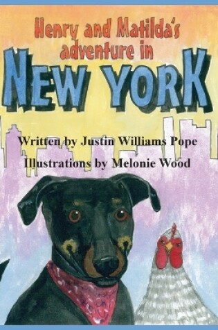 Cover of Henry and Matilda's Adventure in New York