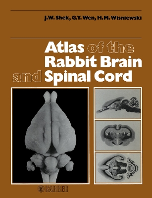 Cover of Atlas of the Rabbit Brain and Spinal Cord