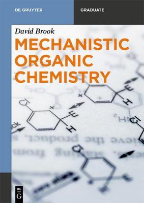 Cover of Mechanistic Organic Chemistry