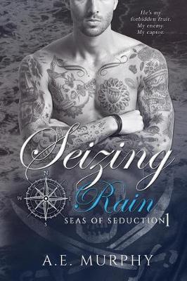 Cover of Seizing Rain