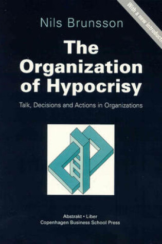 Cover of The Organization of Hypocrisy