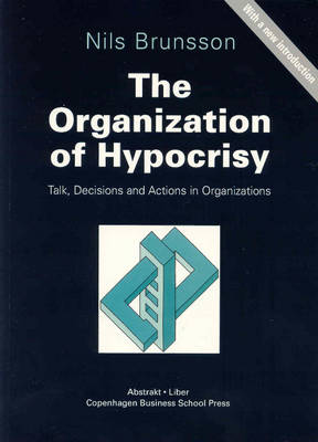 Book cover for The Organization of Hypocrisy