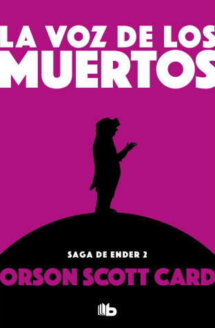 Book cover for La voz de los muertos / Speaker for the Dead