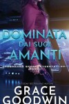 Book cover for Dominata dai suoi amanti