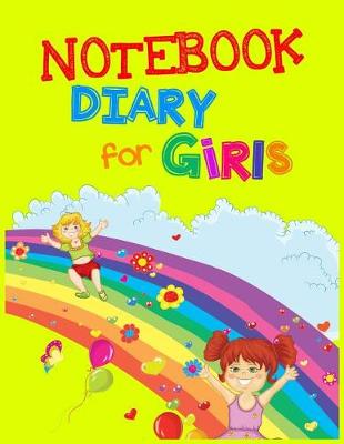 Book cover for Notebook Diary For Girls