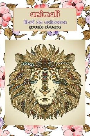 Cover of Libri da colorare - Grande stampa - Animali
