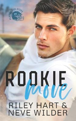 Book cover for Rookie Move