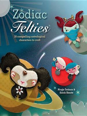 Book cover for Zodiac Felties