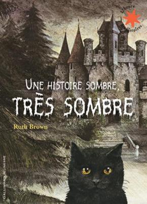 Book cover for Une histoire sombre, tres sombre