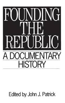 Cover of Founding the Republic