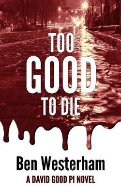 Book cover for Too Good to Die