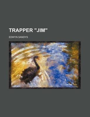 Book cover for Trapper "Jim"