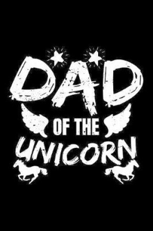 Cover of Dad Of The Unicorn