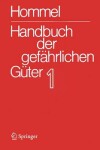 Book cover for Handbuch Der Gefahrlichen Guter. Band 1: Merkblatter 1 - 414