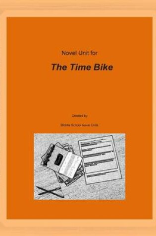 Cover of Novel Unit for The Time Bike