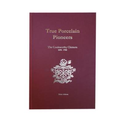 Book cover for True Porcelain Pioneers