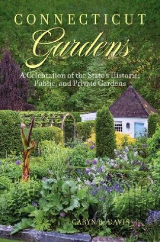 Cover of Connecticut Gardens