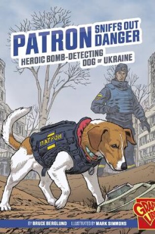 Cover of Patron Sniffs Out Danger