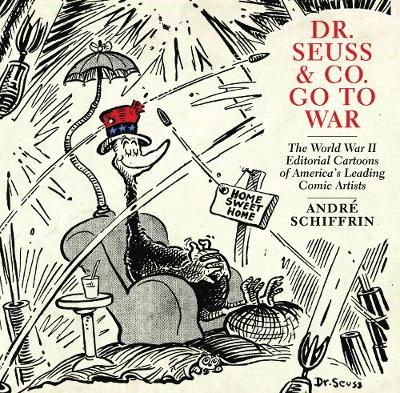 Cover of Dr Seuss & Co. Go To War