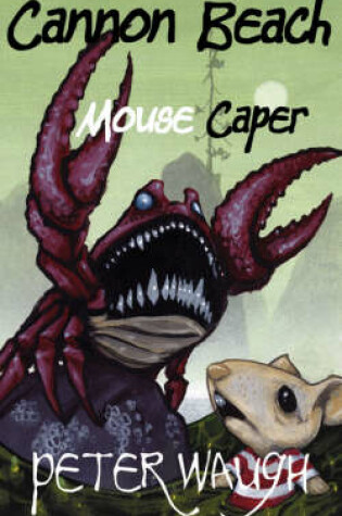 Cover of Cannon Beach Mouse Caper